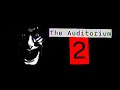 The Auditorium 2 Short Film