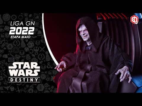 Star Wars Destiny Gameplay | Etapa Maio 2022