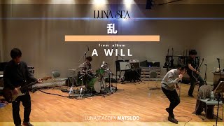 LUNA SEA コピー 乱 2016.5.4