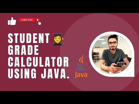 Student Grade Calculation Using Java
