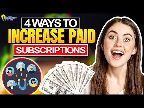 4 Ways to Increase Paid Subscriptions 📈 Proven Ways to Attract More Customers (Business Growth)