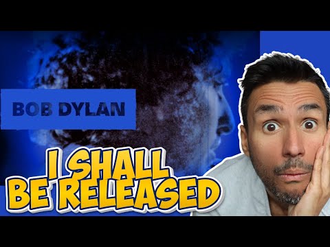 First Time Hearing Bob Dylan - I Shall Be Released (REACTION)