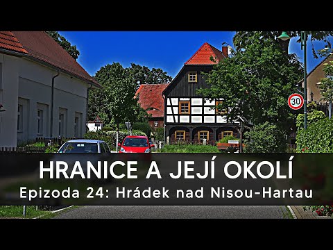 Hranice a její okolí (24): Hrádek nad Nisou-Hartau
