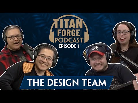 The SMITE Design Team | Titan Forge Podcast Episode 1