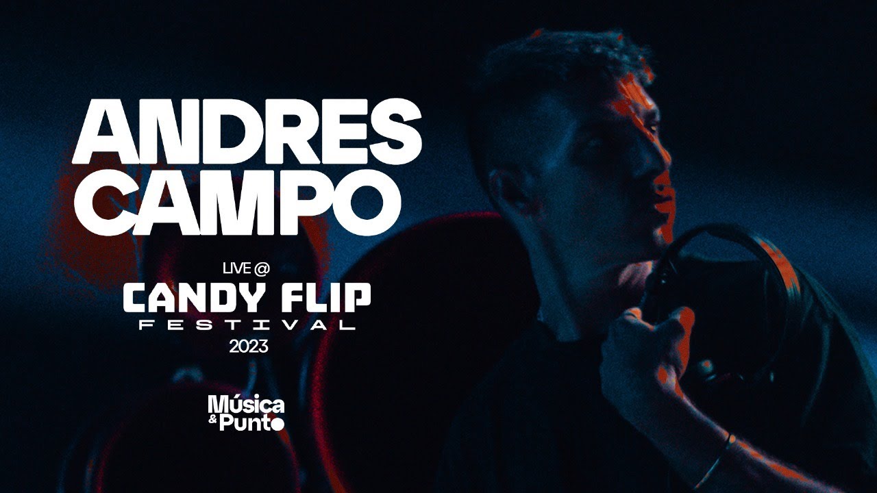 Andres Campo - Live @ Candy Flip Festival 2023