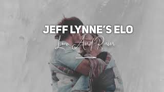Jeff Lynne’s ELO - Love And Rain (Dan Stanciu Edit)