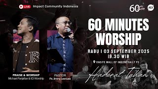Download lagu LIVE 60 MINUTES WORSHIP - HADIRAT TUHAN feat Michael Panjaitan & ICI Worship mp3 Download lagu LIVE 60 MINUTES WORSHIP - HADIRAT TUHAN feat Michael Panjaitan & ICI Worship mp3