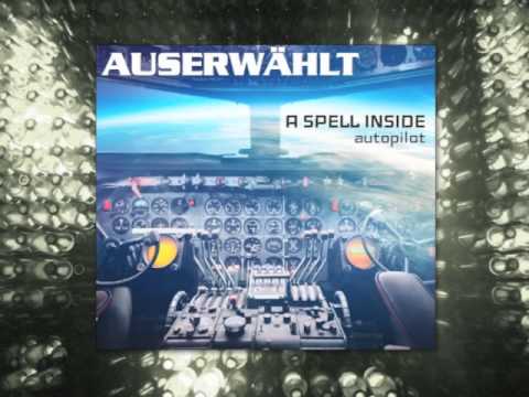 A Spell Inside - "Auserwählt"