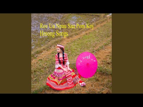Rov Ua Npau Sau Pom Koj