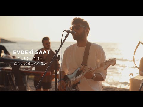 Evdeki Saat - Mükemmel ( Live at Bonjuk Bay) | Casa Sunsets On The Road