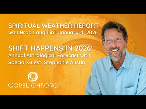 Spiritual Weather Report, January 4, 2026, Shift Happens in 2026! With Astrologer Stephanie Austin