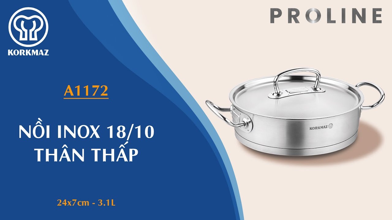 Nồi lẩu inox nấu bếp từ cao cấp Korkmaz Proline 3.1 lít thân thấp - Ø27x7cm - A1172