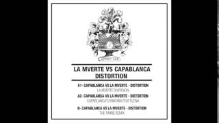 Capablanca & La Mverte - Distortion (La Mverte Version) (Astro Lab / ALR022)