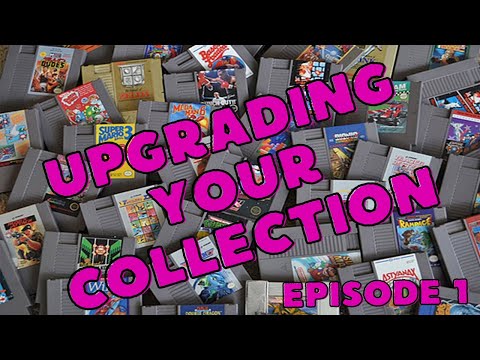 Upgrading your Collection Episode 1
