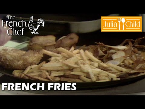French Fries | The French Chef Season 9 | Julia Child