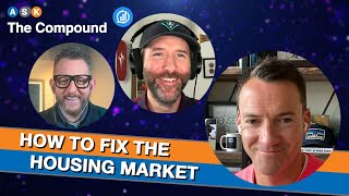 How Do You Fix the Housing Market?