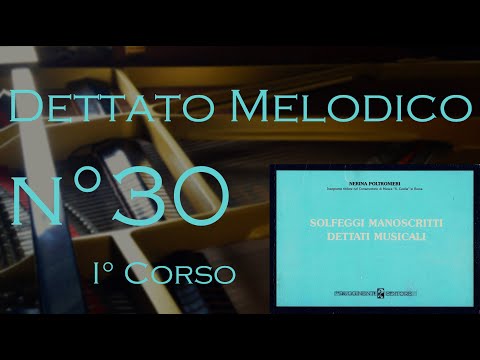 Dettato Melodico n.30 - I Corso - N. Poltronieri