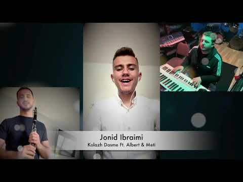 Jonid Ibraimi Ft. Meti & Albert  - Kolazh Dasme 2020 (HD)
