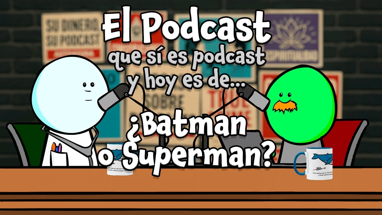 El Podcast: El Comité de Súper Poderes