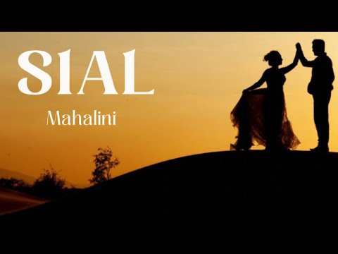SIAL - Mahalini | (Lyrics)