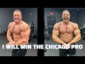 I Will Win the Chicago Pro - Download My Training Split For FREE