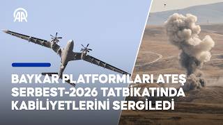 Otonom sürü harekatı ve hassas vuruş | Baykar platformları Ateş Serbest-2026’da
