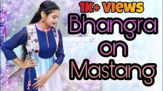 Mastang: Jassi Chhokar Neha Kakkar | Bhangra| Deep Jandu | New Punjabi Songs 2018 | Dance ignited