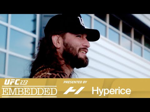 UFC 272: Embedded | Episódio 1