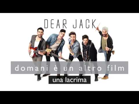 Dear Jack - una lacrima (official Song)