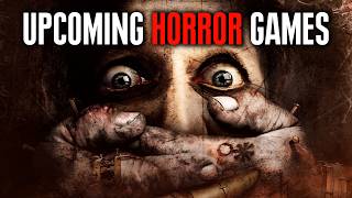 Most Terrifying Horror Games Coming in 2026 and Beyond