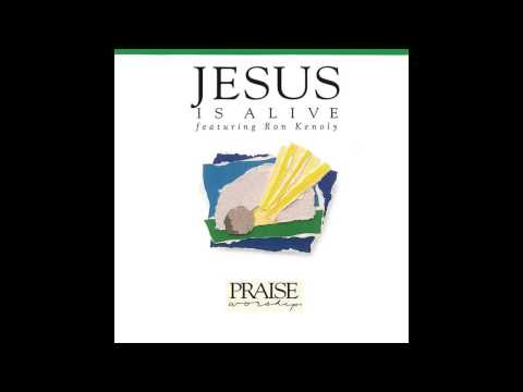 08. Lord, You're The One - Ron Kenoly / Hosanna ! Music