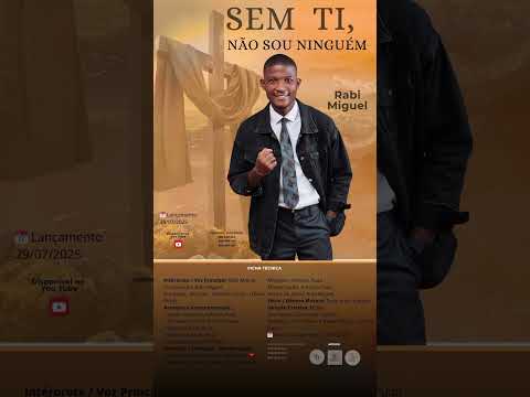 Sem ti, não sou ninguém - Rabi Miguel