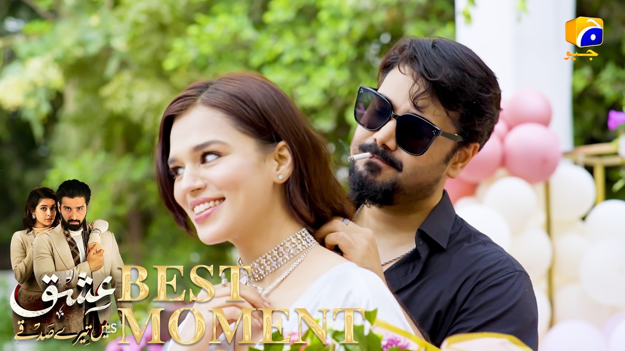 Ishq Mein Tere Sadqay Episode 01 | 𝐁𝐞𝐬𝐭 𝐌𝐨𝐦𝐞𝐧𝐭 𝟎𝟑 | Muneeb Butt - Anika Zulfikar | Har Pal Geo