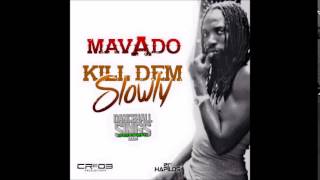 Mavado - Badmind Ah Go Kill Dem Slowly | January 2015