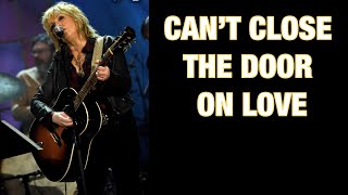 Lucinda Williams - CAN’T CLOSE THE DOOR ON LOVE - with Lyrics Closed Captioned