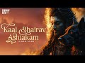 Kaal Bhairav Ashtakam Symphony Beats
