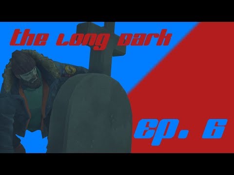 The Grey Mother's Secret Revealed! - The Long Dark Wintermute Walkthrough Episode 6