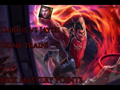 Darius vs Jayce [6.23] -- RANKED Top Gameplay -- 850,000 MASTERY POINTS -- Dreadvisage --