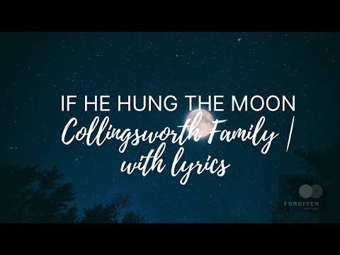 Thumbnail for If He Hung the Moon video