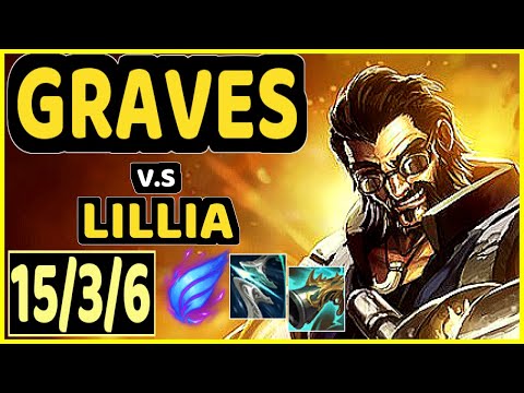 SELFMADE (GRAVES) vs LILLIA - 15/3/6 KDA JUNGLE GAMEPLAY - EUW Ranked GRANDMASTER
