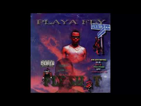Playa Fly - Got Ya Hot