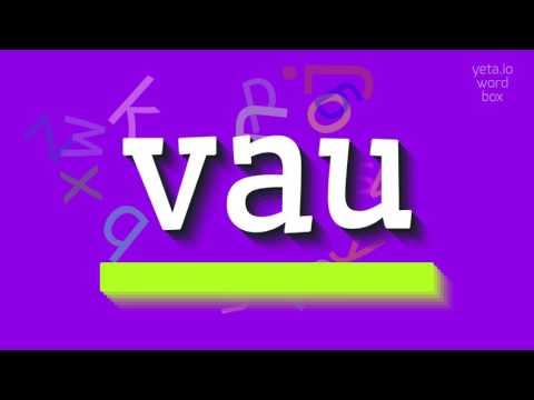 How to say "vau"! (High Quality Voices)