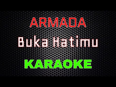 Armada - Buka Hatimu [Karaoke] | LMusical