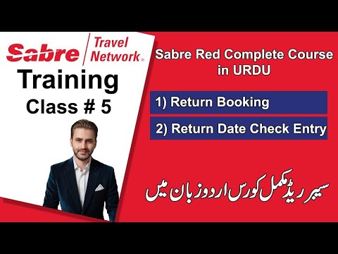 Sabre Red Training in Urdu | Class # 5 | How to Book Return Ticket in Sabre