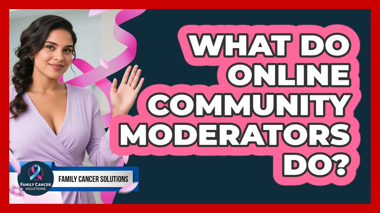 What Do Online Community Moderators Do?