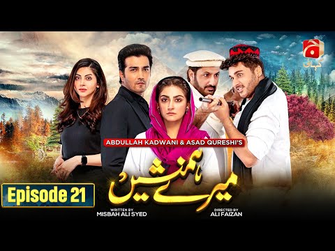 Meray Humnasheen Episode 21 | Ahsan Khan - Hiba Bukhari - Shehzad Sheikh - Moomal Khalid @GeoKahani