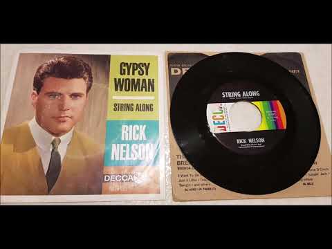 Ricky Nelson - Gypsy Woman - 1963 Teen Rocker - DECCA 31495