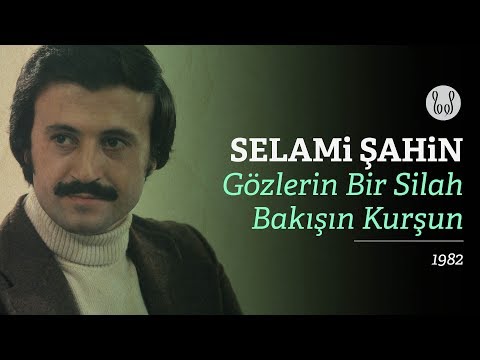Selami Şahin - Gözlerin Bir Silah Bakışın Kurşun (Official Audio)