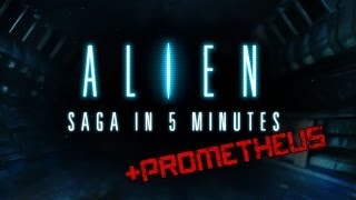 The Alien Saga in 8 Minutes!!!