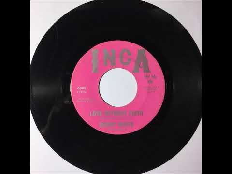 Buddy White & The Impellas - Love Without Faith ~ RARE OBSCURE teen doo wop teenage